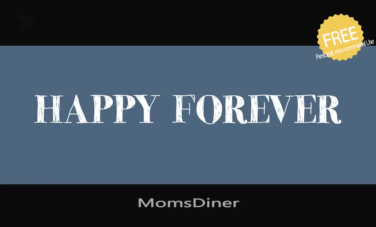 Font Sample of MomsDiner