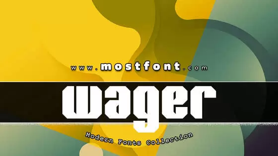 「Wager-BRK」字体排版样式