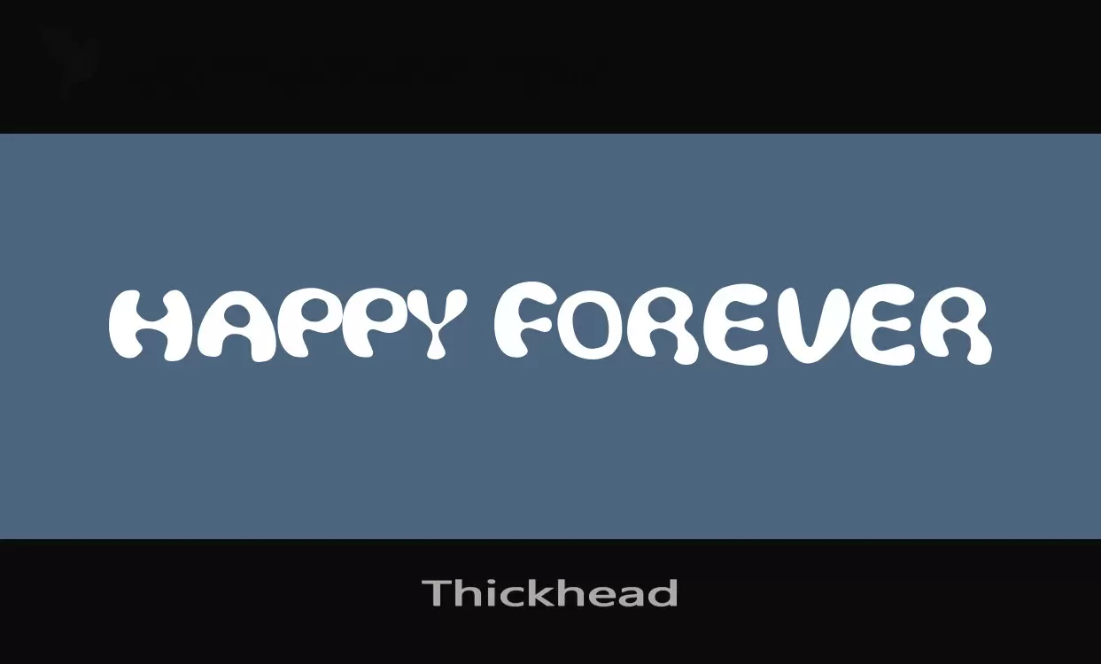 「Thickhead」字体效果图