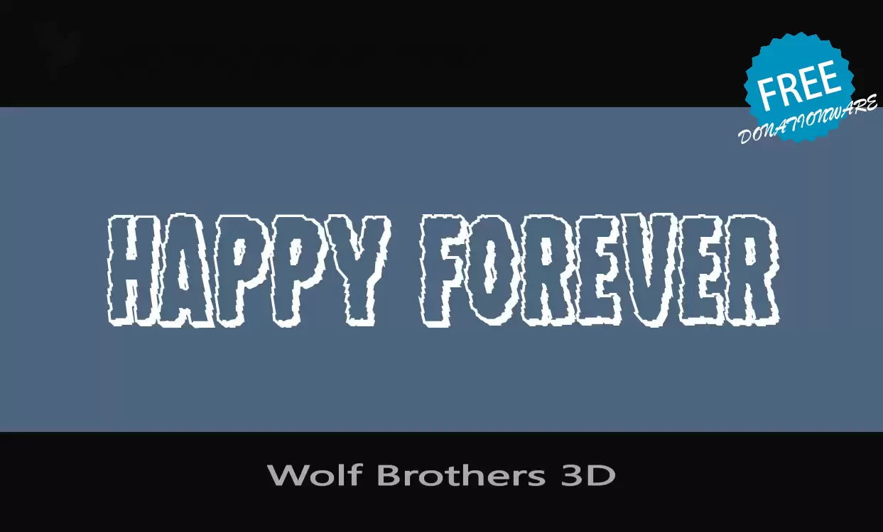 Font Sample of Wolf-Brothers-3D