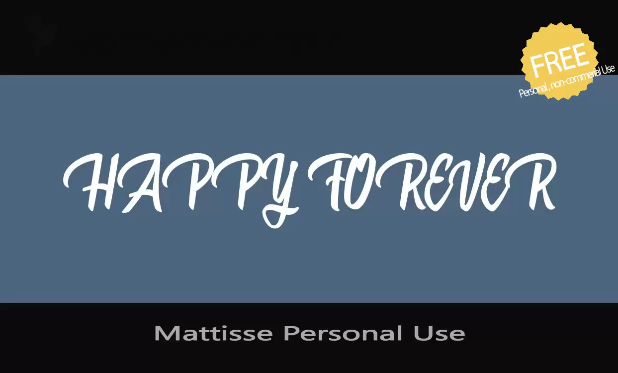 「Mattisse-Personal-Use」字体效果图