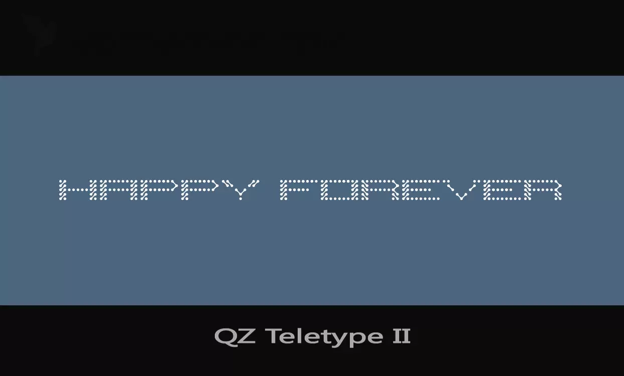 「QZ-Teletype-II」字体效果图