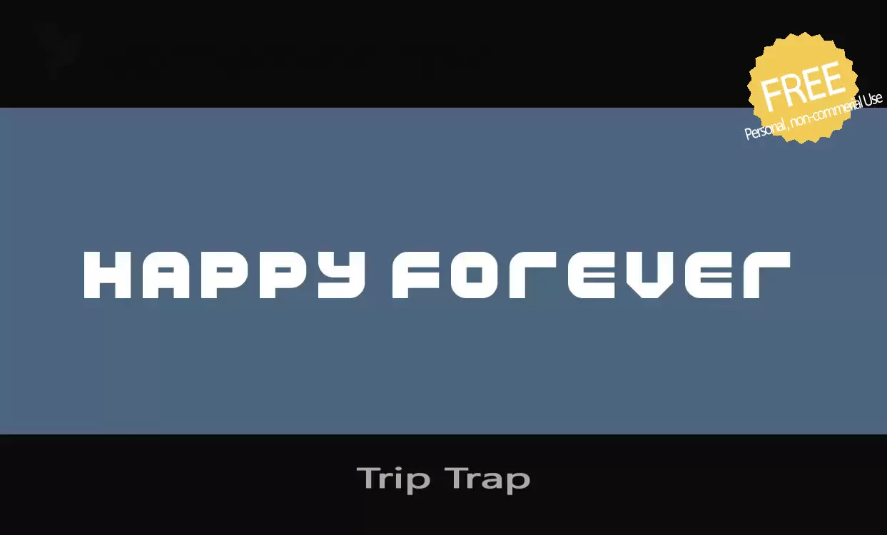 「Trip-Trap」字体效果图