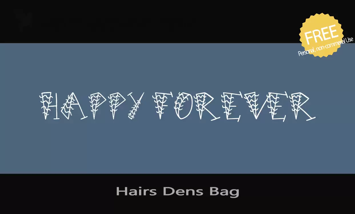 「Hairs-Dens-Bag」字体效果图