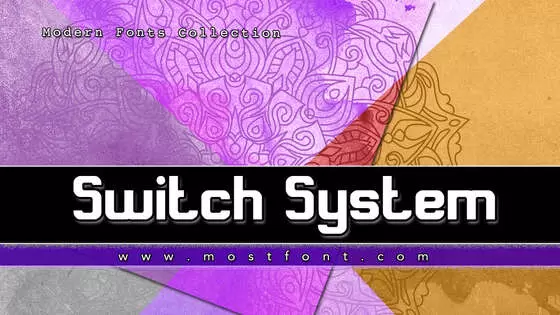 Typographic Design of Switch-System