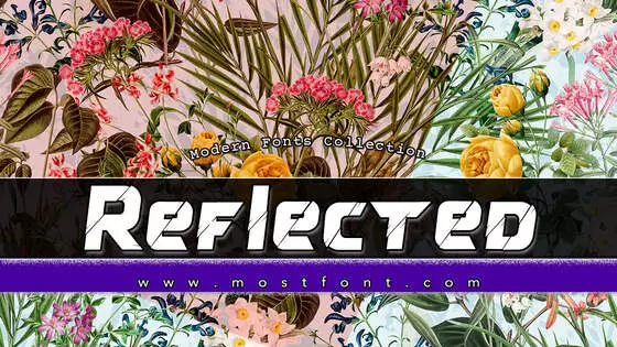 「Reflected」字体排版图片