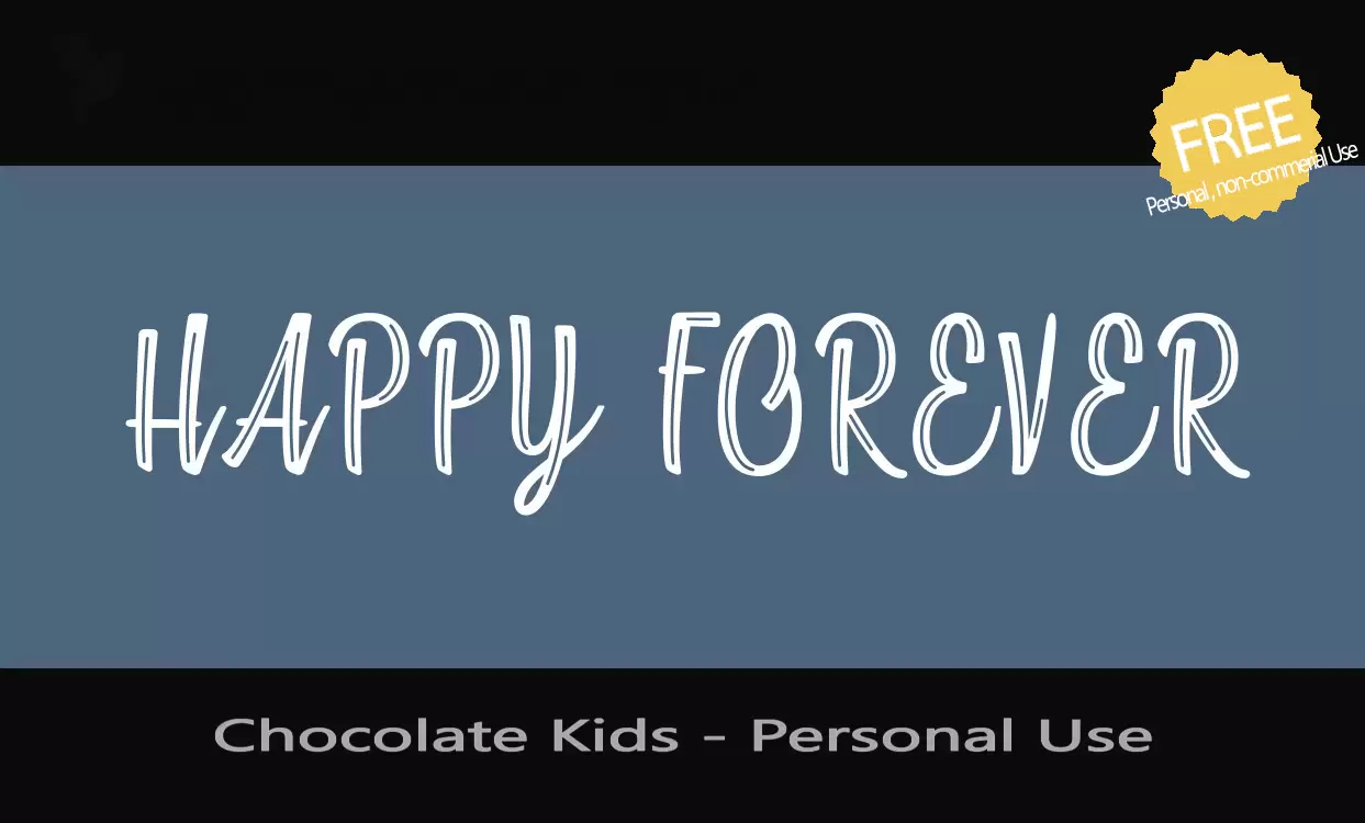 Font Sample of Chocolate-Kids---Personal-Use