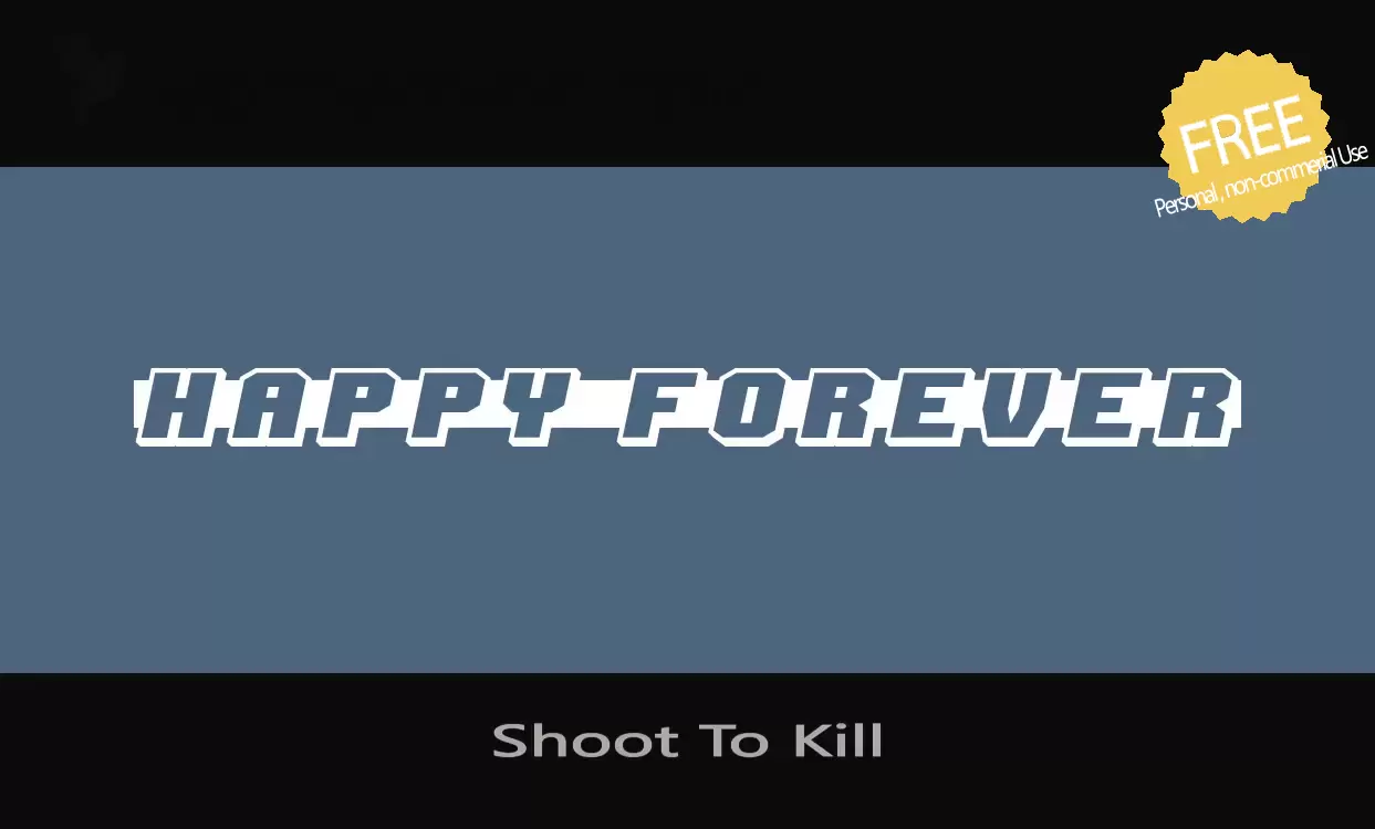 Font Sample of Shoot-To-Kill