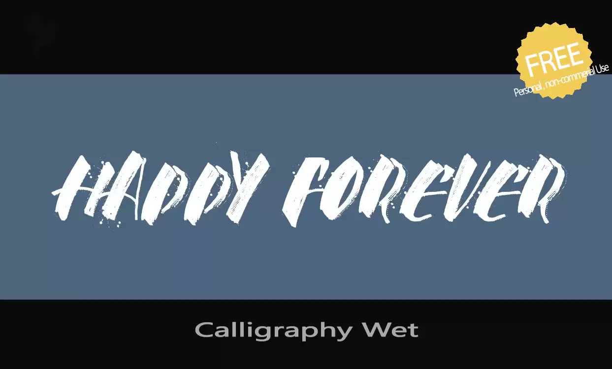 「Calligraphy-Wet」字体效果图