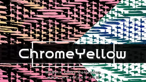 「ChromeYellow」字体排版图片