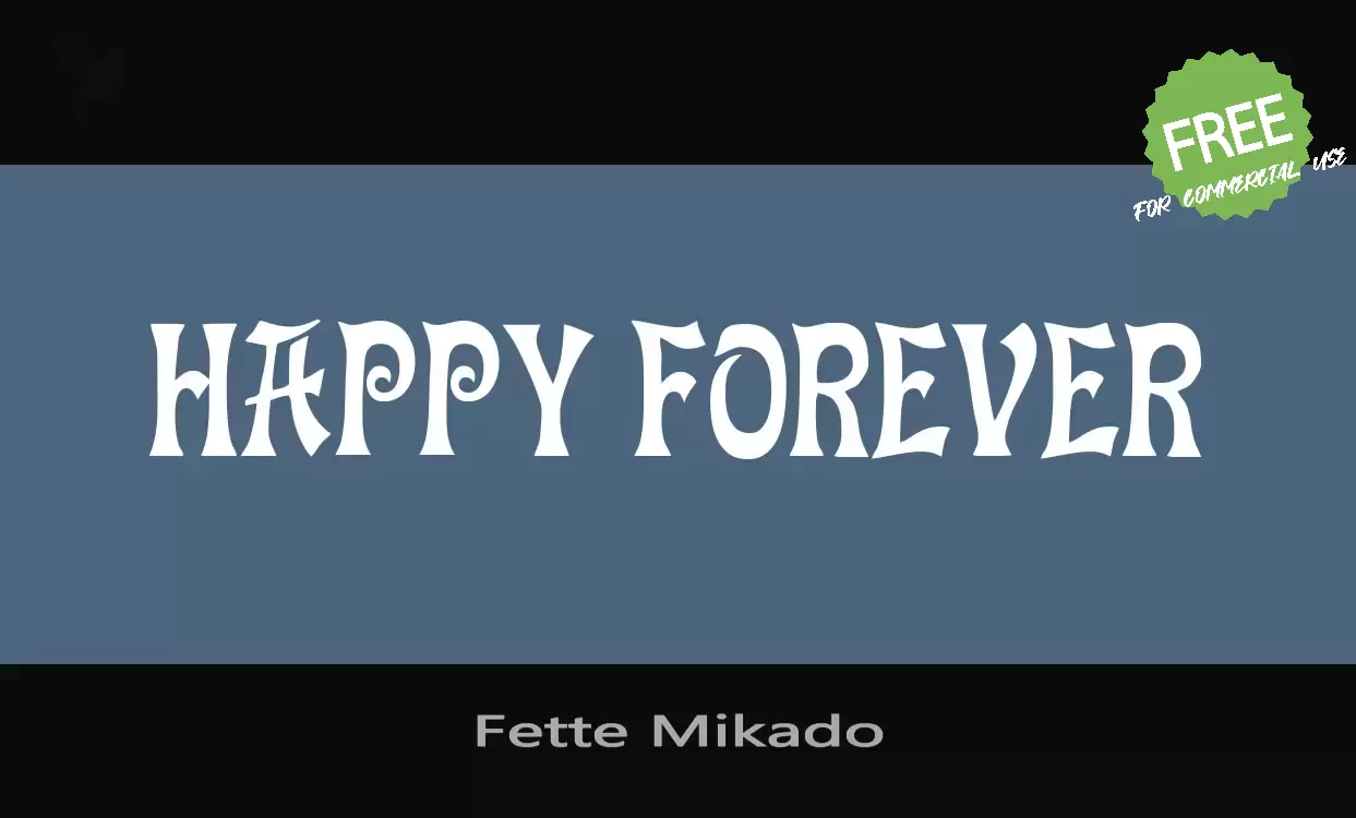 「Fette-Mikado」字体效果图