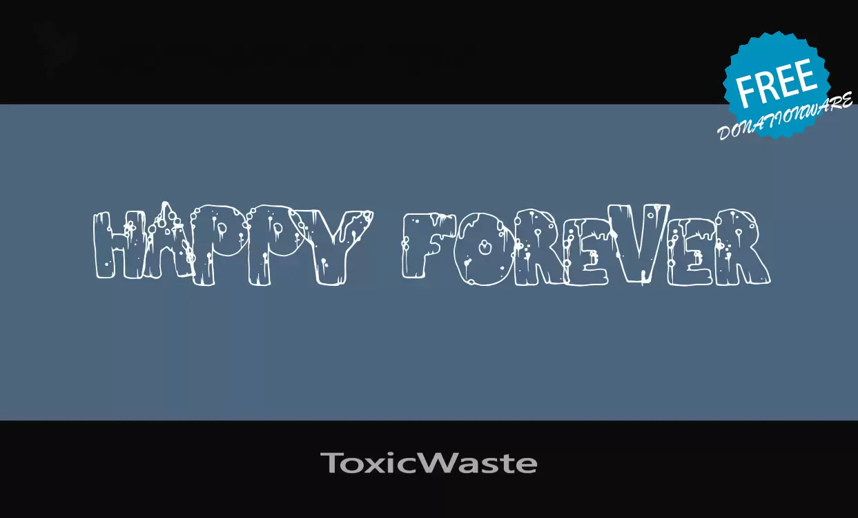 Font Sample of ToxicWaste