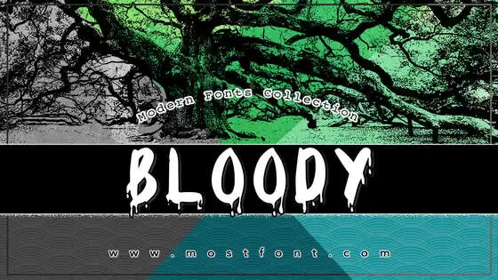 「Bloody」字体排版图片