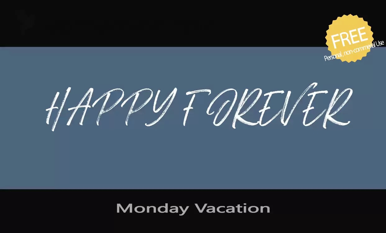 「Monday-Vacation」字体效果图