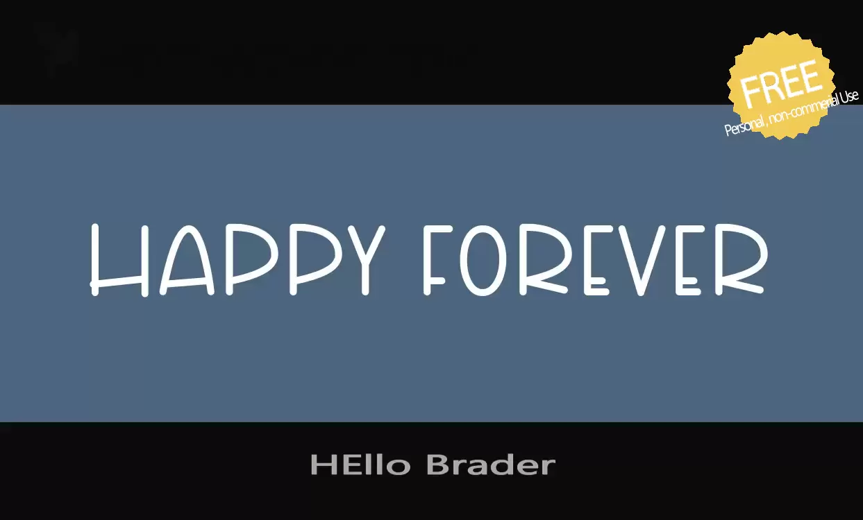 Font Sample of HEllo-Brader