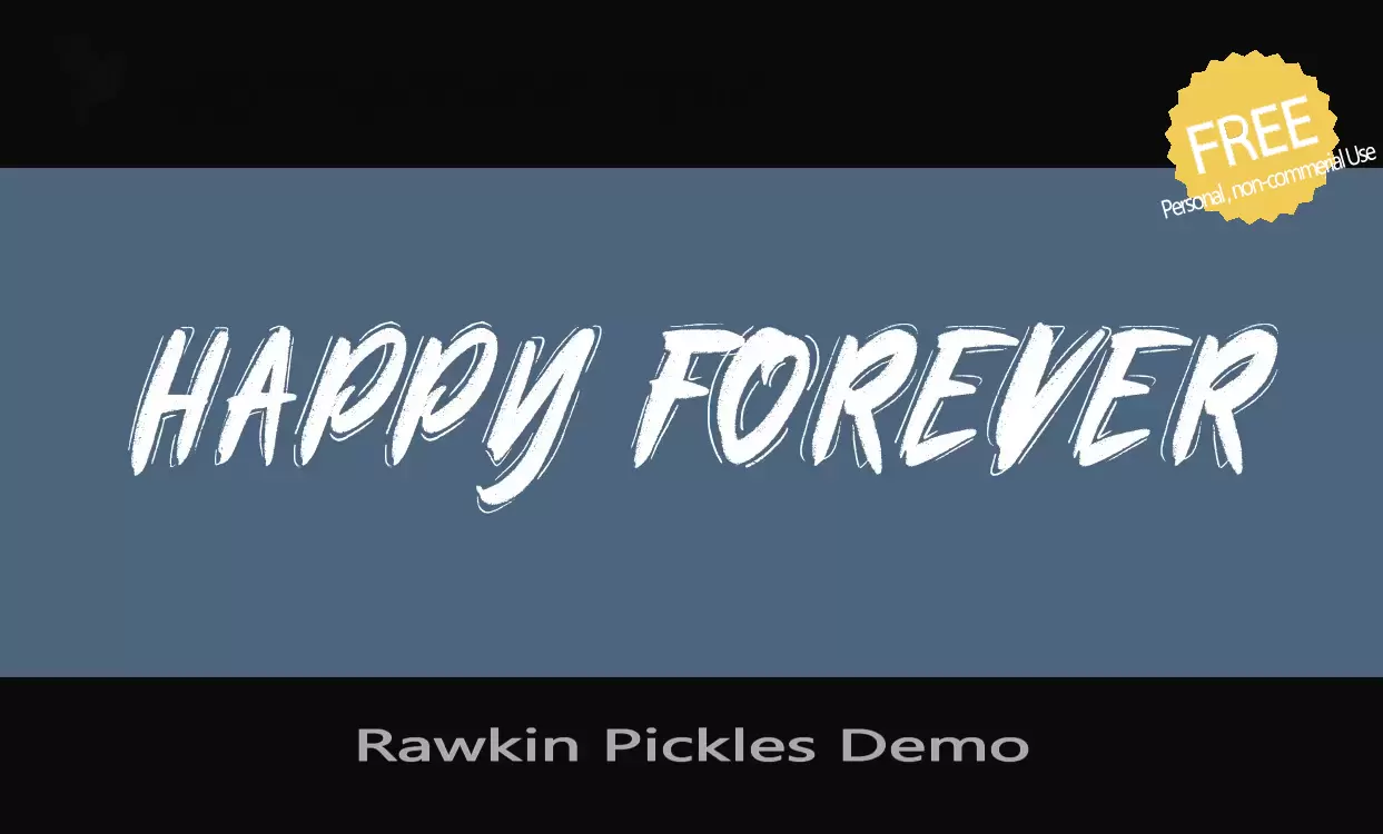 Font Sample of Rawkin-Pickles-Demo