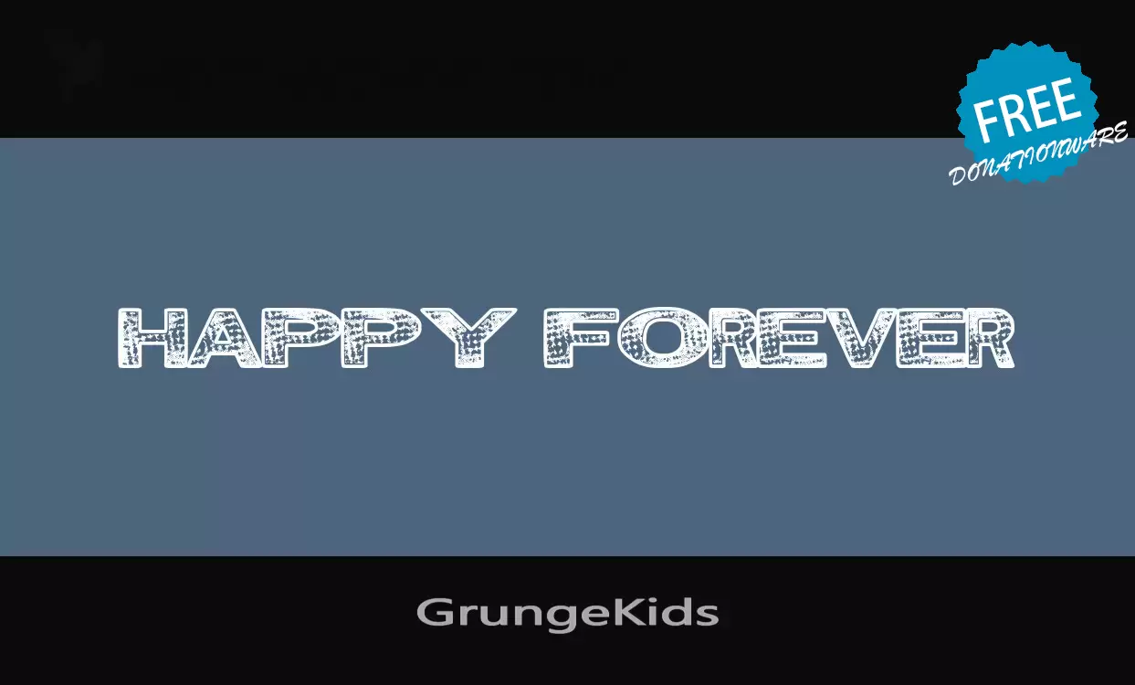 「GrungeKids」字体效果图