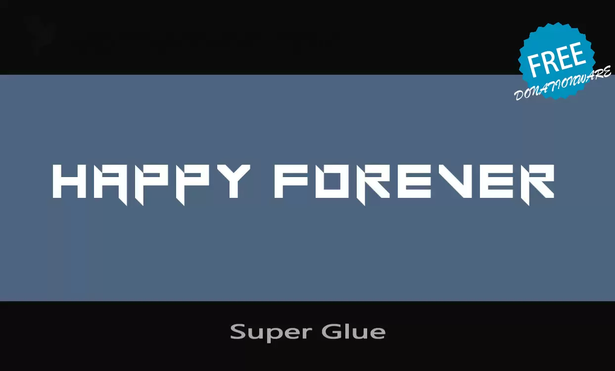 Font Sample of Super-Glue