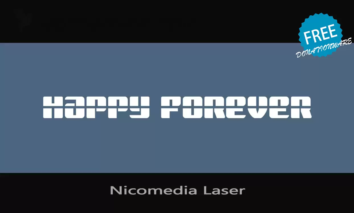 Font Sample of Nicomedia-Laser