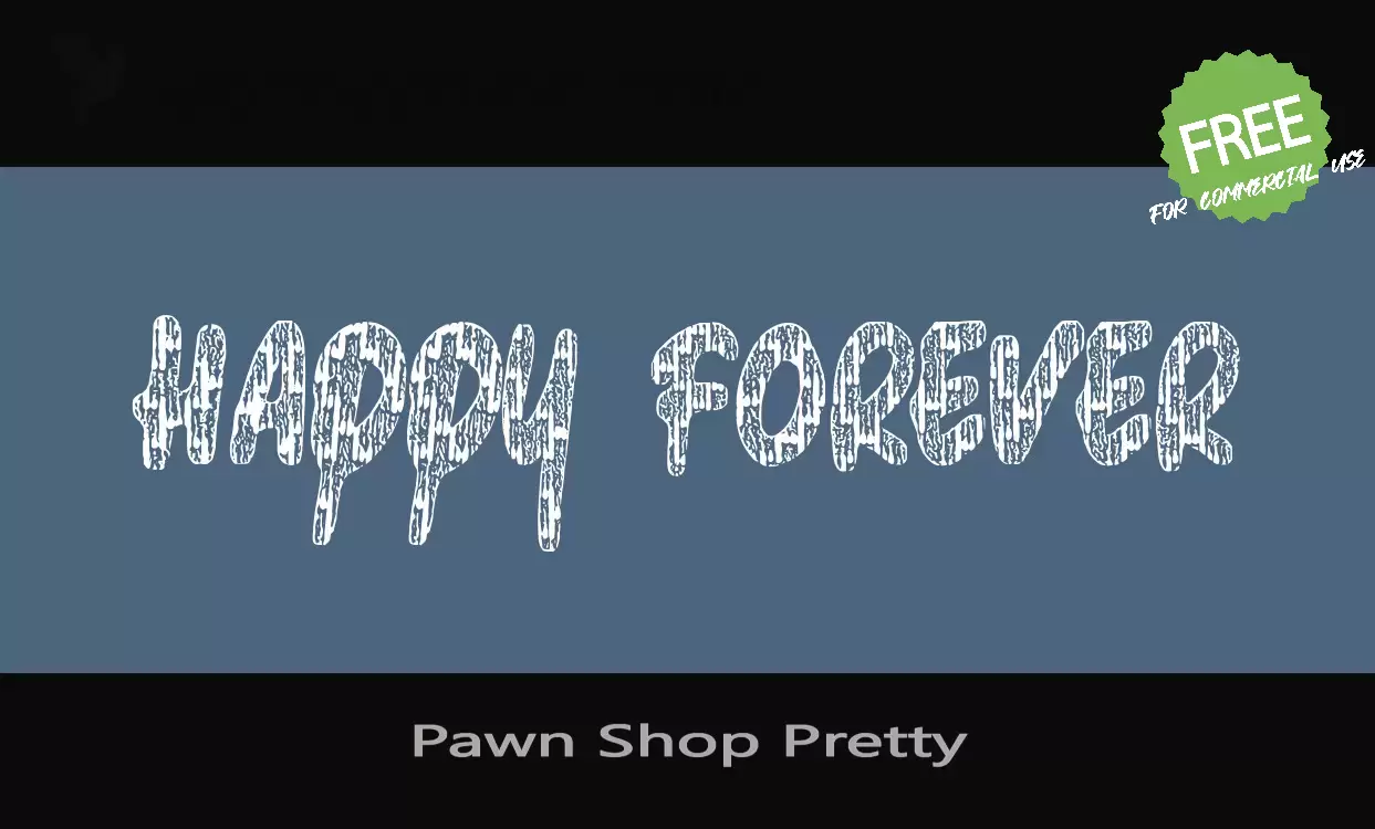 「Pawn-Shop-Pretty」字体效果图
