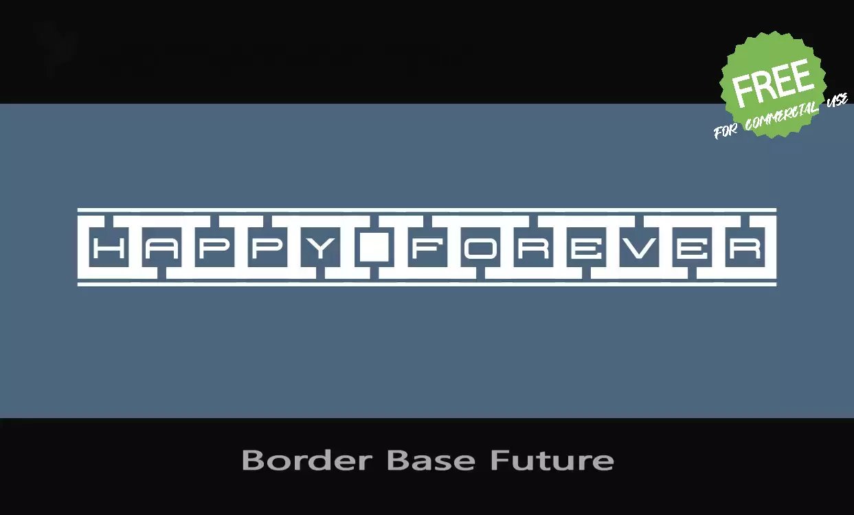 Font Sample of Border-Base-Future