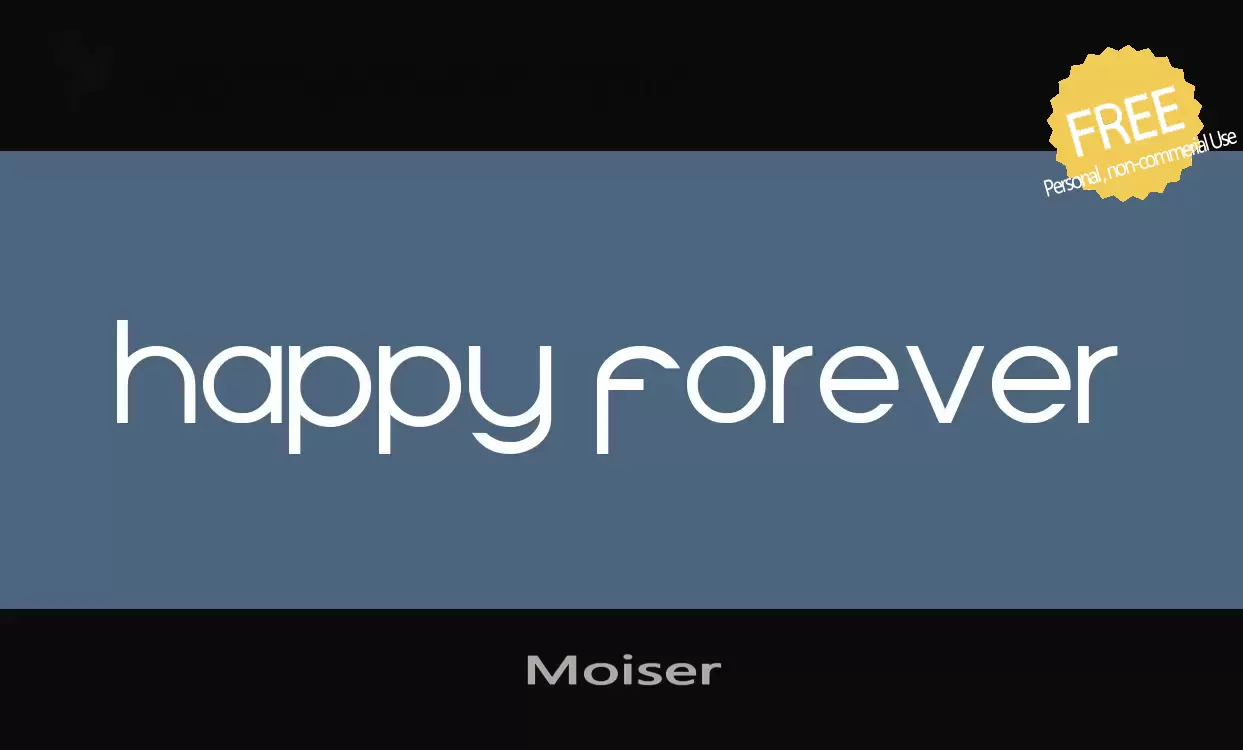 Font Sample of Moiser