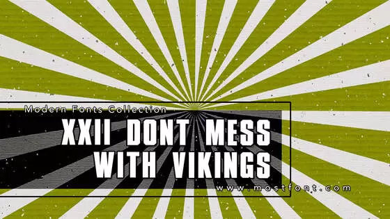 「XXII-DONT-MESS-WITH-VIKINGS」字体排版样式