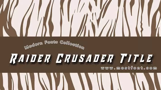 「Raider-Crusader-Title」字体排版图片