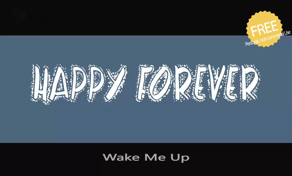 Font Sample of Wake-Me-Up