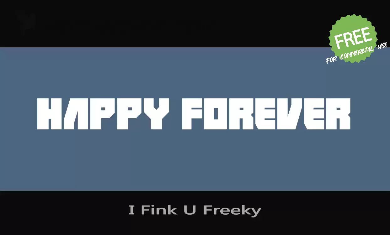 Sample of I-Fink-U-Freeky