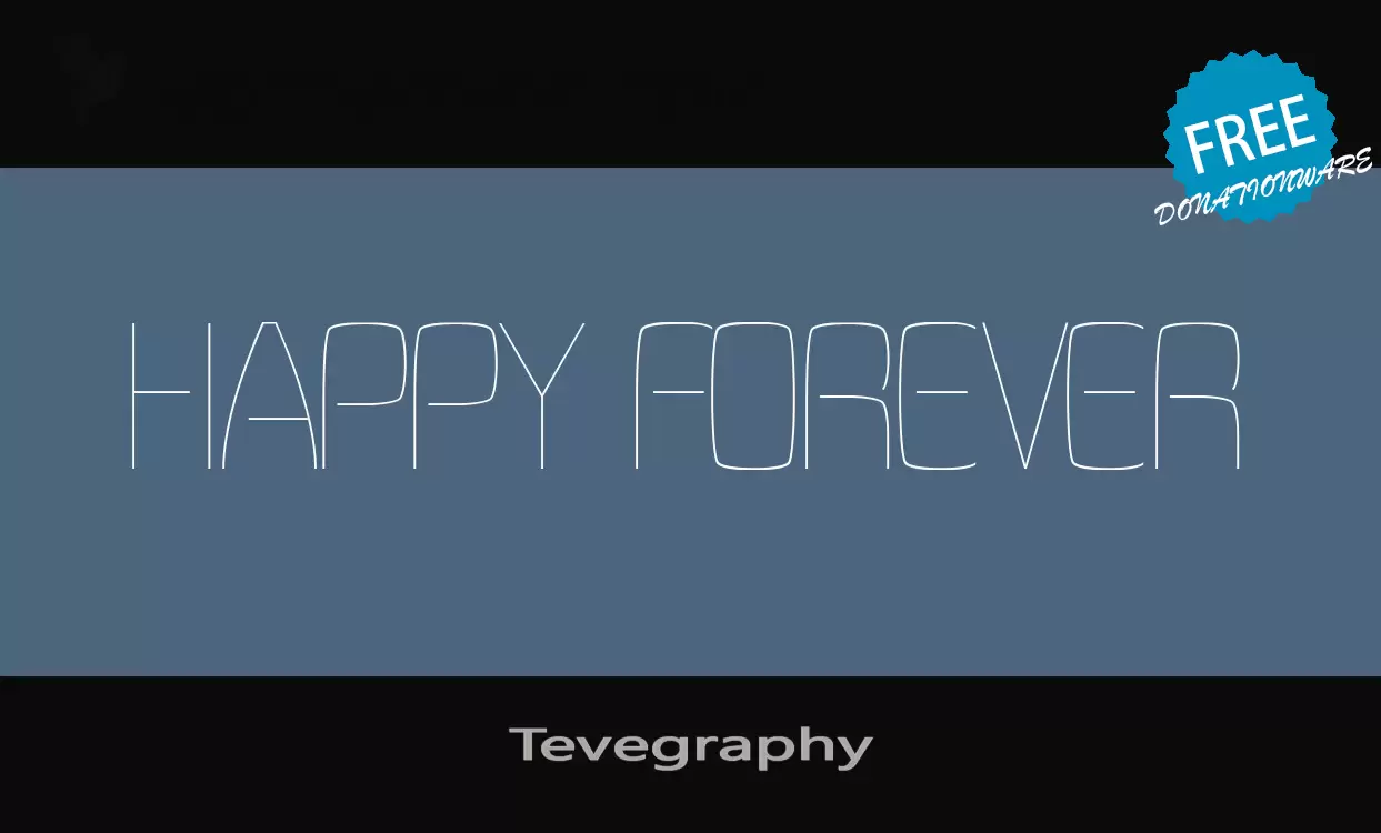 Font Sample of Tevegraphy