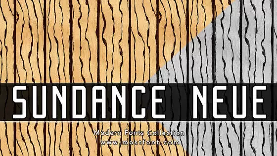 「SUNDANCE-NEUE」字体排版样式