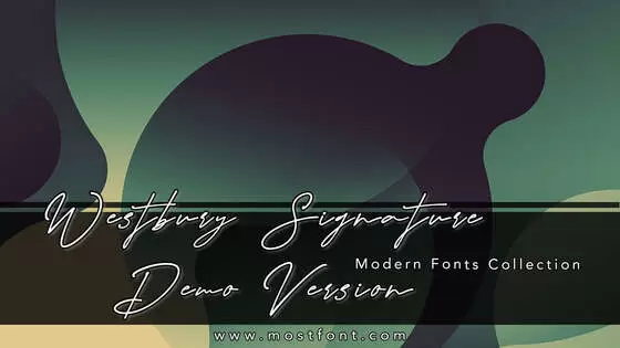 Typographic Design of Westbury-Signature-Demo-Version