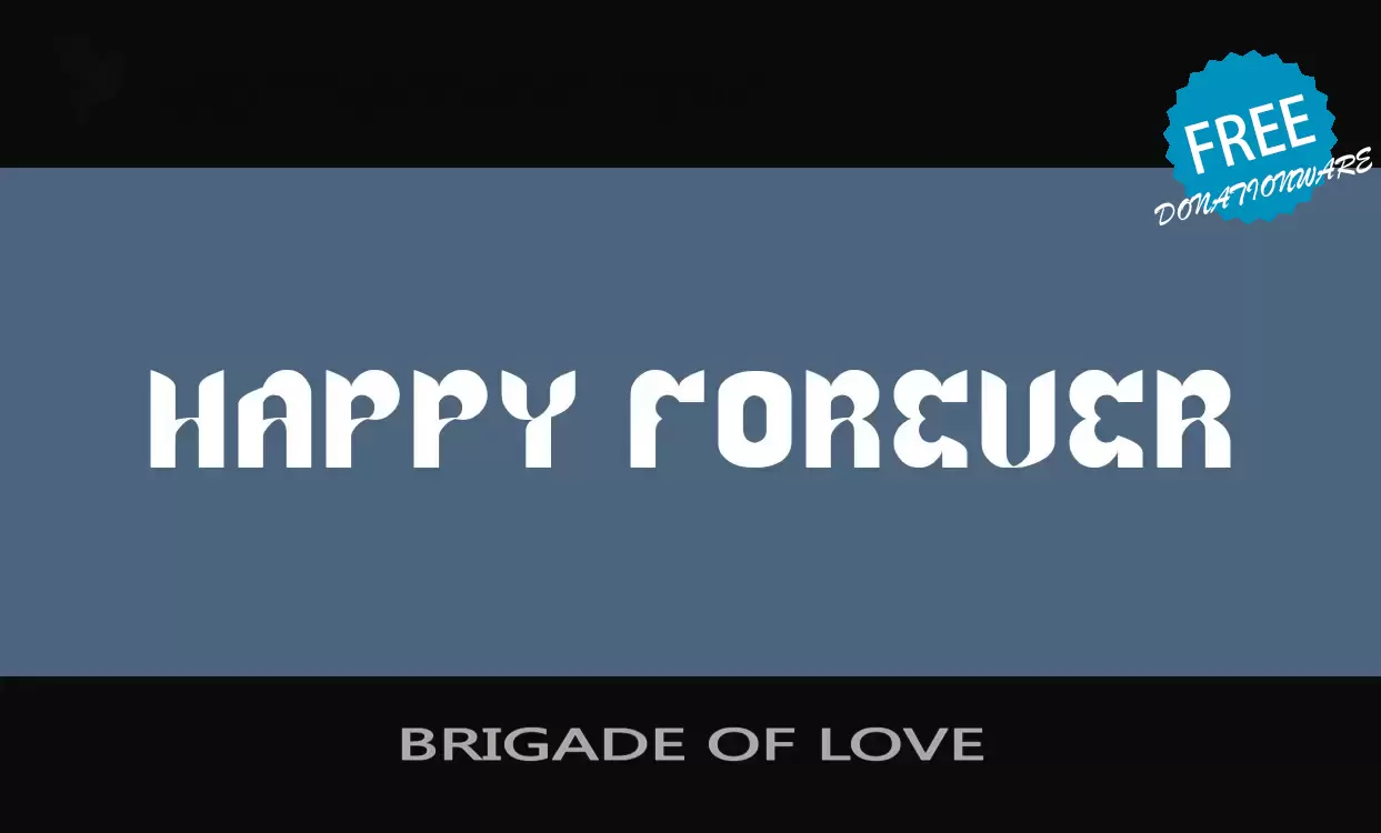 Font Sample of BRIGADE-OF-LOVE