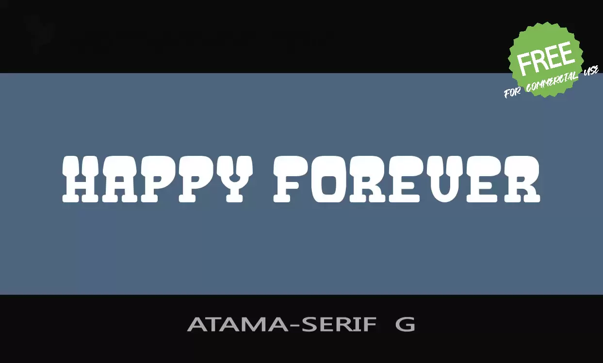 「ATAMA-SERIF--G」字体效果图