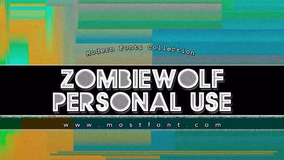 「ZOMBIEWOLF-PERSONAL-USE」字体排版图片