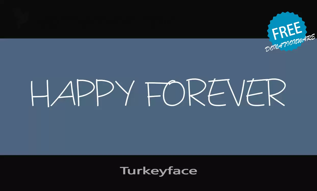 「Turkeyface」字体效果图