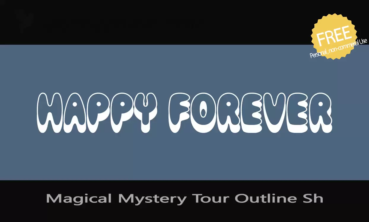 Font Sample of Magical-Mystery-Tour-Outline-Sh
