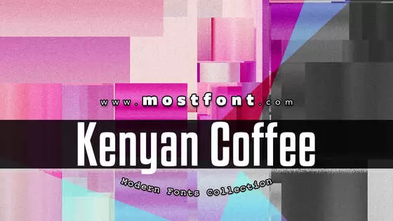 「Kenyan-Coffee」字体排版图片