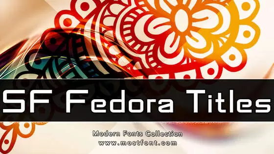 「SF-Fedora-Titles」字体排版图片