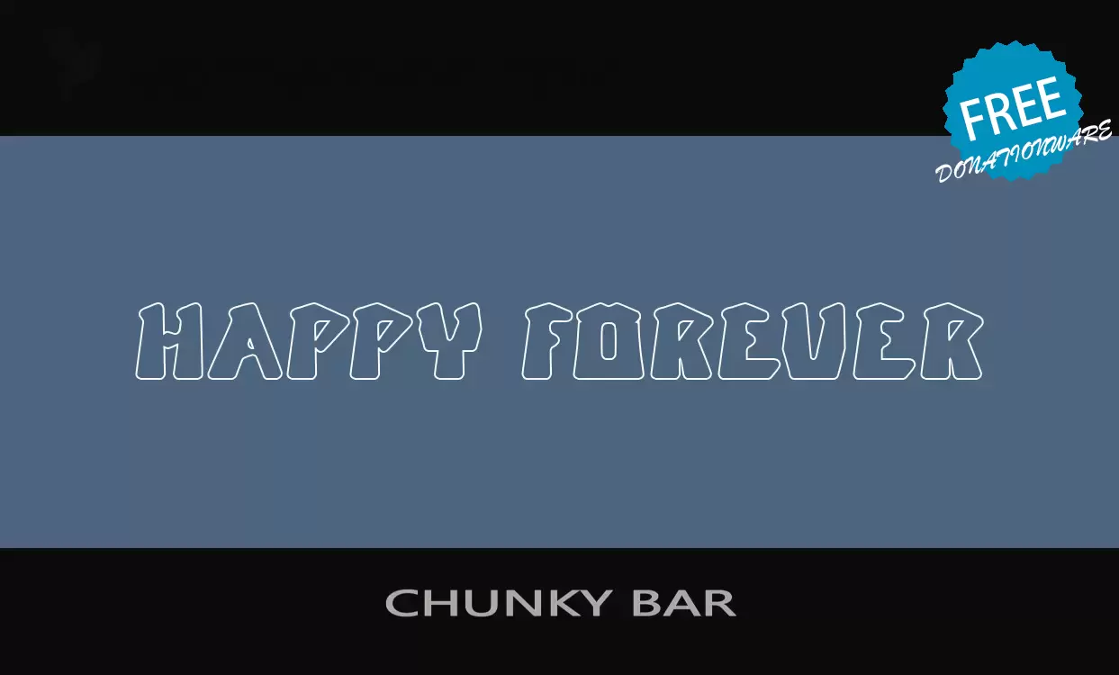 「CHUNKY-BAR」字体效果图