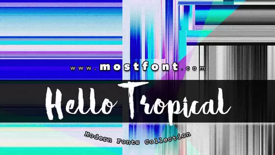 「Hello-Tropical」字体排版图片