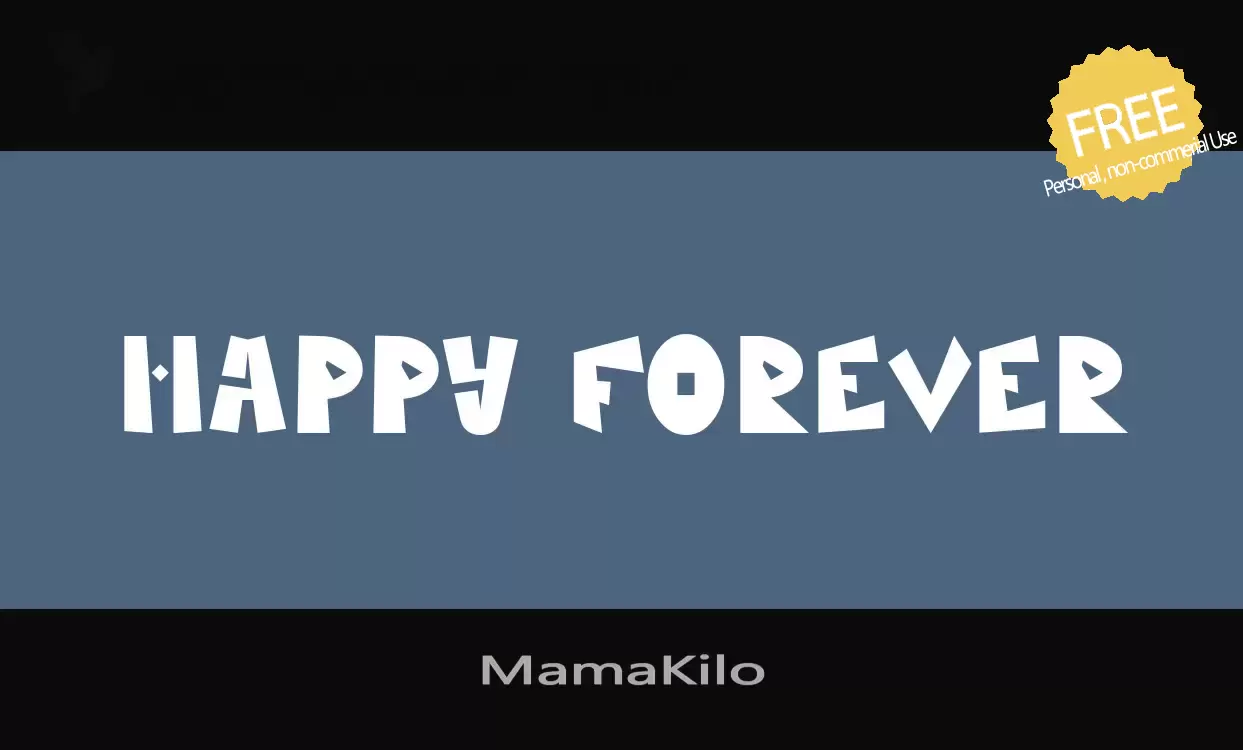 Font Sample of MamaKilo