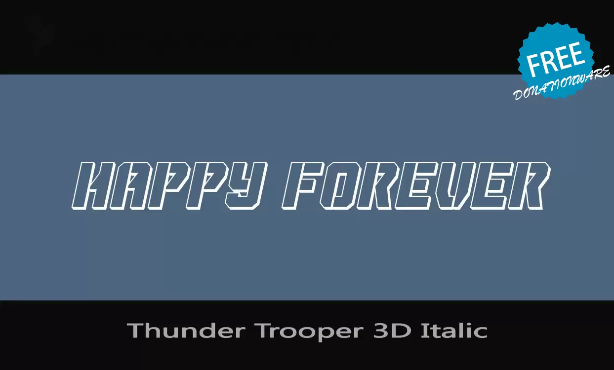 「Thunder-Trooper-3D-Italic」字体效果图