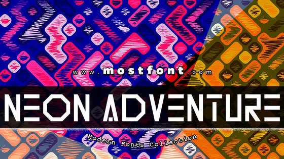 「Neon-Adventure」字体排版样式