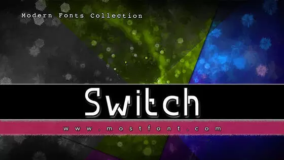 「Switch」字体排版图片