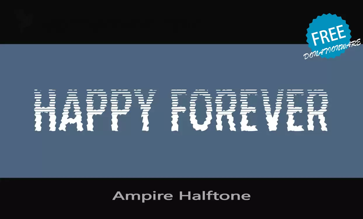 「Ampire-Halftone」字体效果图