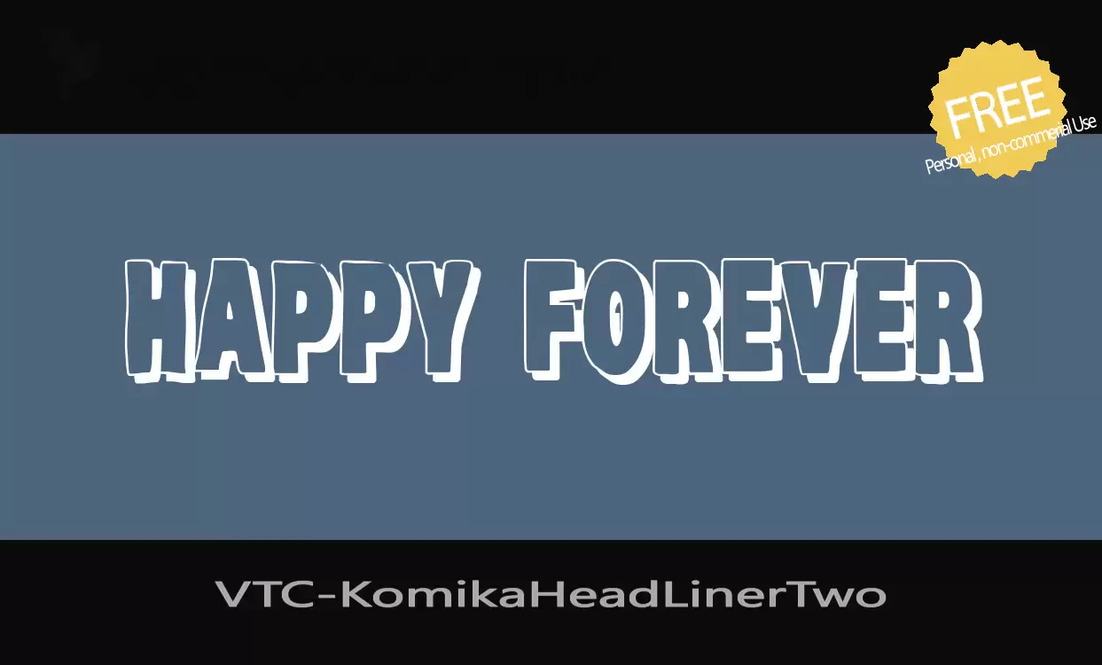 「VTC-KomikaHeadLinerTwo」字体效果图