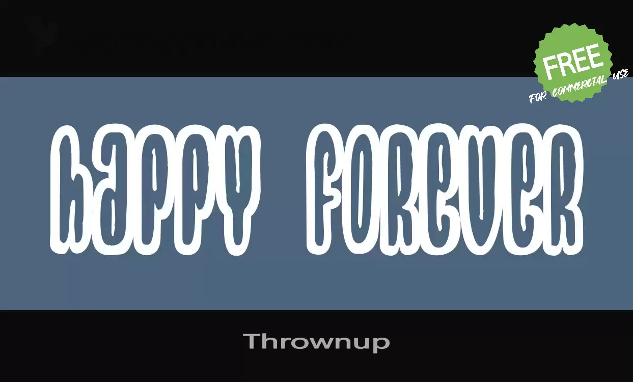 「Thrownup」字体效果图