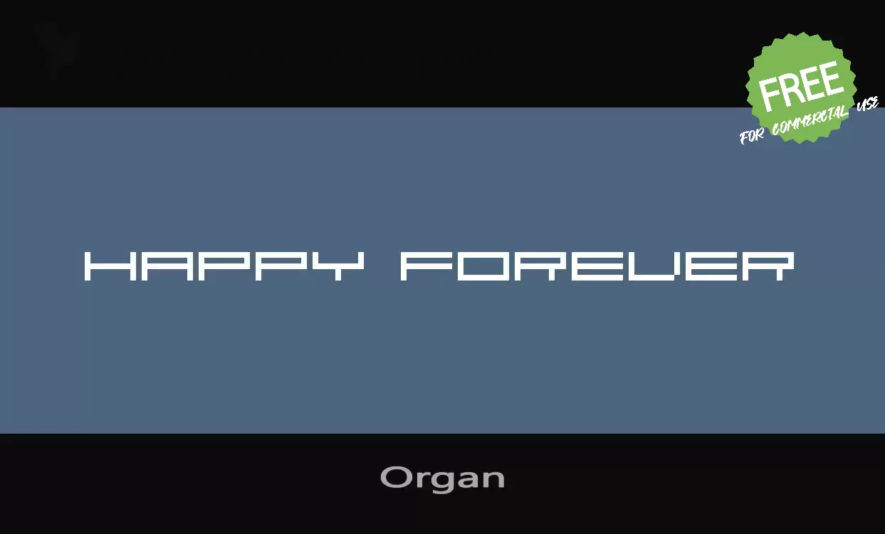 「Organ」字体效果图